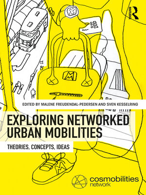 cover image of Exploring Networked Urban Mobilities
